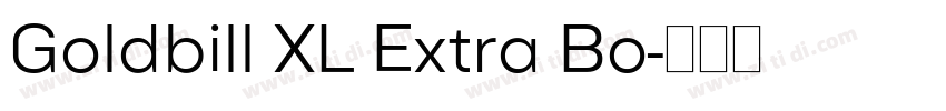 Goldbill XL Extra Bo字体转换